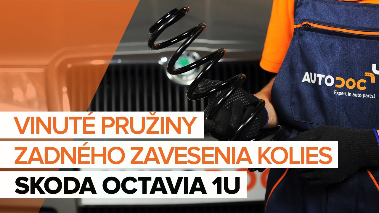 Ako vymeniť zadné pružina podvozku na Skoda Octavia 1U – návod na výmenu