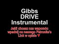 Gibbs ft. Opał - DRIVE Instrumental