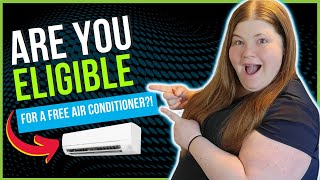 Get a FREE Air Conditioner from the Government!