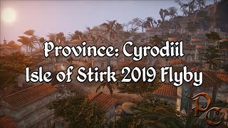 Province: Cyrodiil - Isle of Stirk 2019 Flyby - A Morrowind Mod