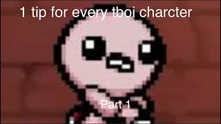 A tip for every TBOI charcter