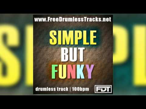 FDT Simple But Funky - Drumless (www.FreeDrumlessTracks.net)