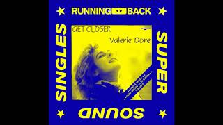 Valerie Dore - Get Closer (DJ Oyster Tool Time)