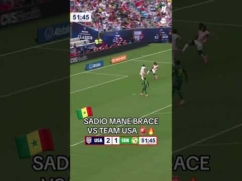 doublé de sadio mané contre usa🇸🇳🔥🤭