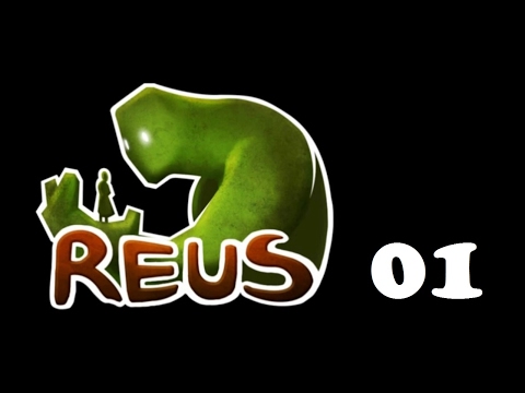Let's Play "Reus" - 01 - Alles beginnt [German / Deutsch]