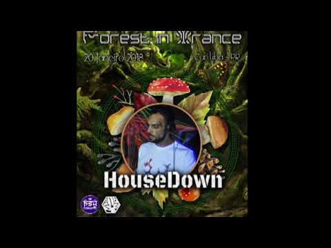 HouseDown -  Full-on Set -  Forest In Trance 10ª Ed 2018 (OriginalFesta)