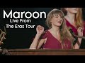 Maroon Live From The Eras Tour Taylor Swift