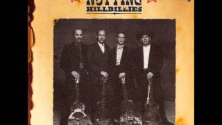 The Notting Hillbillies   Will You Miss Me