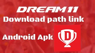 How to Download Dream 11 APK Latest Version