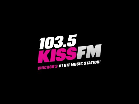 WKSC-FM - 103.5 Kiss FM - Chicago’s #1 Hit Music Station! - 4/9/21
