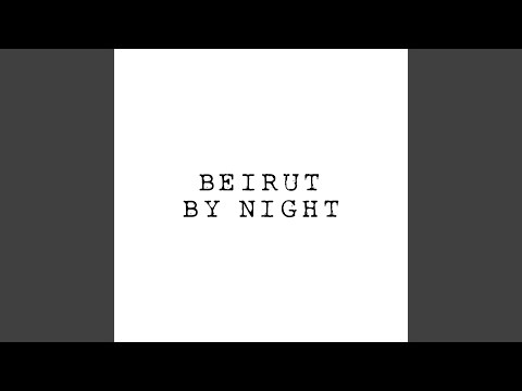 download lagu mp3 mp4 Beirut Nights, download mp3 Beirut Nights free download, download mp3 Beirut Nights