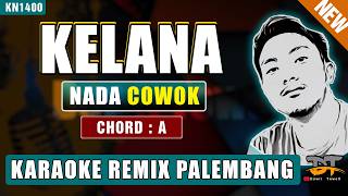 Download lagu KELANA (NADA PRIA) - KARAOKE REMIX PALEMBANG mp3 Download lagu KELANA (NADA PRIA) - KARAOKE REMIX PALEMBANG mp3