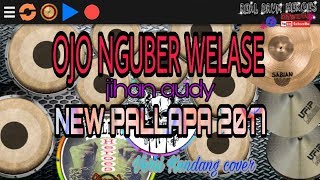 OJO NGUBER WELASE - Jihan audy New pallapa 2017
