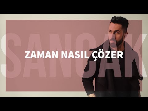 Sancak - Zaman Nasıl Çözer feat. Burak Alkın (Gözden Uzak)