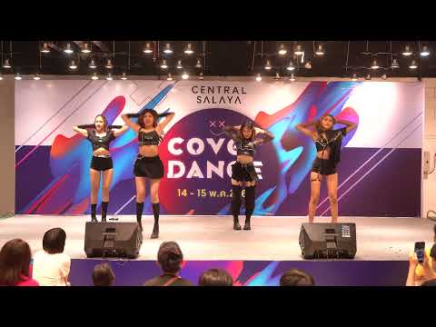 20220514 Hot Sauce Girls cover BLACKPINK + kill this love│Full Cam│@Central Salaya CoverDance 2022
