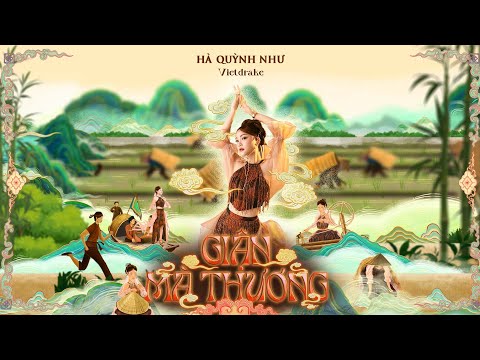 GIẬN MÀ THƯƠNG - HÀ QUỲNH NHƯ FT VIETDRAKE | OFFICIAL VISUALIZER I "GẤY NGHỆ" EP