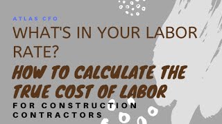 How Do You Calculate Labor Rate? | For Construction Contractors