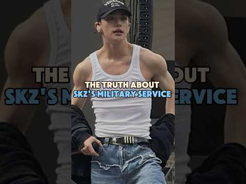 The Truth About SKZ's Military Service