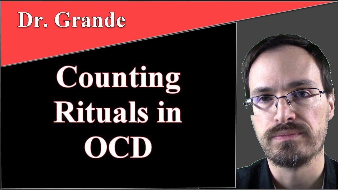 What are Counting Rituals in Obsessive-Compulsive Disorder (OCD)?