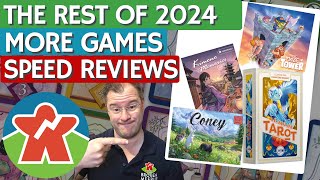 The Rest of 2024 - Board Game Reviews - The Ones Left Over