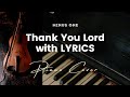 Thank You Lord by Don Moen - Karaoke - Minus One with LYRICS - Piano cover