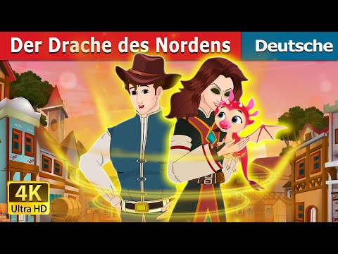 Der Drache des Nordens | The Dragon of the North in German | Deutsche Märchen | @GermanFairyTales