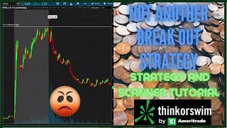 How to find and trade Penny Stocks before they Break Out with ThinkorSwim - TD Ameritrade