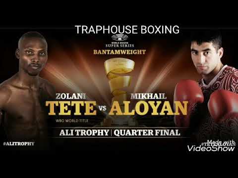(WBSS) ZOLANI TETE VS MIKHAIL ALOYAN|BREAKDOWN PREDICTION VIDEO!!! 🥊