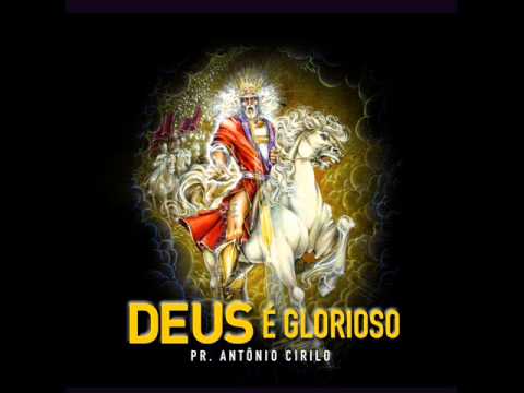 Deus É Glorioso - Santa Geração