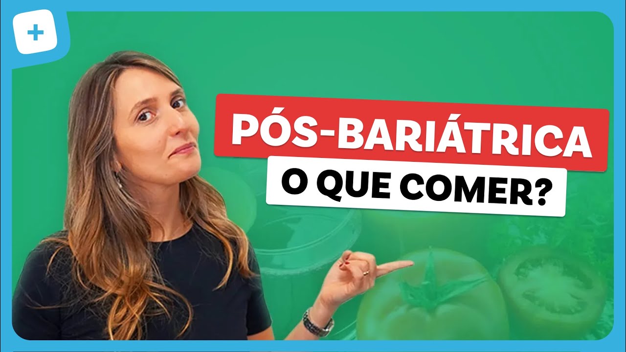DIETA PÓS BARIÁTRICA - passo a passo