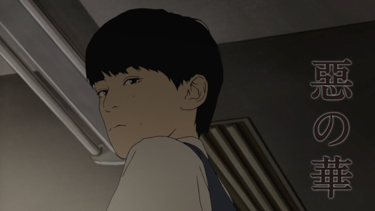 【ED】惡の華「花 -a last flower-」