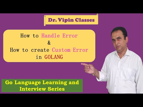 Golang Tutorials -22- Golang Error Handling | Golang Exception Handling | Dr Vipin Classes