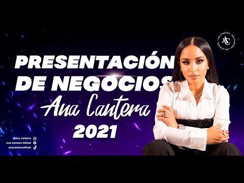 , title : 'PRESENTACIÓN DE NEGOCIOS ANA CANTERA 2021'