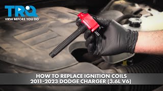 How to Replace Ignition Coils 2011-2023 Dodge Charger (3.6L V6)