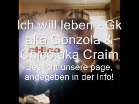 Gonzola & Chico - ich will leben !