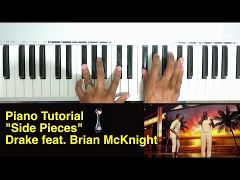 Side Pieces piano tutorial - Drake feat Brian McKnight (2014 ESPYS)