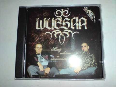 Wueska - Ostatnia godzina (Między Miłością A Nienawiścią, 2006)