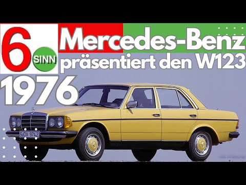 1976: Mercedes präsentiert den W123 vom 200D bis zum 280E