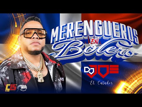 BOLEROS Y BALADAS DE MERENGUEROS DESDE TIERRA BONITA LIVE CON DJ JOE CATADOR C15