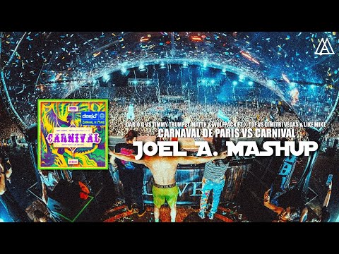 Dario G vs. Timmy Trumpet, MATTN & Wolfpack - Carnaval De Paris vs. Carnival (Joel Aguirre Mashup)