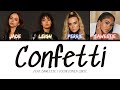 Little Mix - Confetti (feat. Saweetie) [Color Coded Lyric]