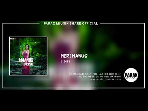 MERI MANUS - 3 Dise(2020 Official Audio) [Parax Miusik Share]