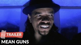 Mean Guns 1997 Trailer | Christopher Lambert | Ice-T