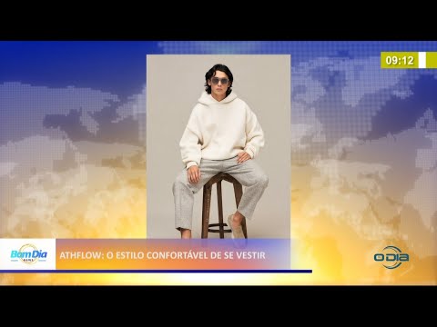 Athflow, o estilo confortável de se vestir 12 04 2021