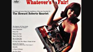 The Howard Roberts Quartet - Whatever's fair (1966)  Full vinyl LP