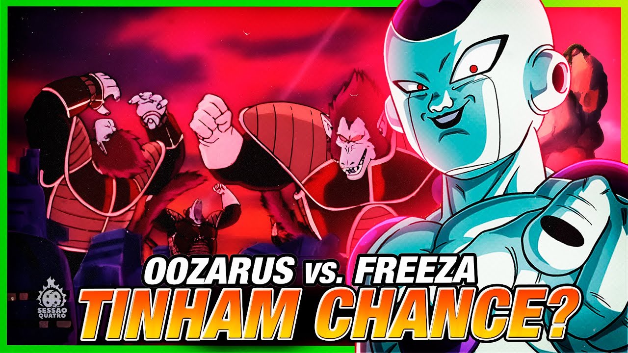 2500 OOZARUS CONTRA FREEZA TERIAM CHANCE? *entenda*