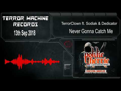 TerrorClown ft Sodiak & Dedicator - Never Gonna Catch Me (Preview)