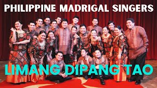 LIMANG DIPANG TAO  - RYAN CAYABYAB (ARRANGER) | PHILIPPINE MADRIGAL SINGERS