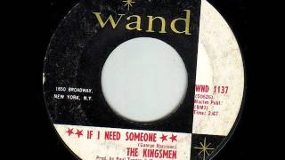 The Kingsmen - If I Needed Someone (1966)