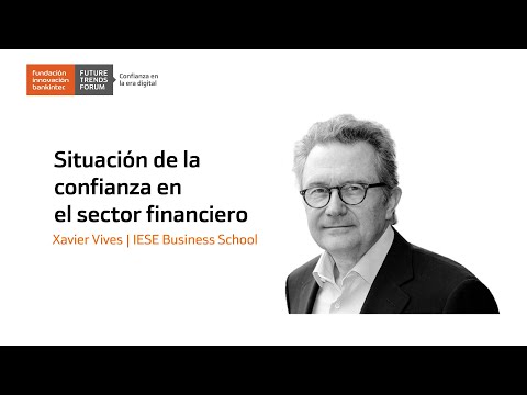 Thumbnail for Situación de la confianza en el sector financiero | Xavier Vives by Xavier Vives